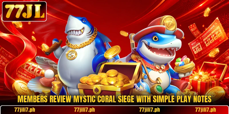 Members review Mystic Coral Siege with simple play notes