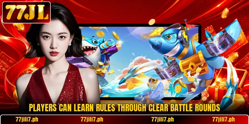 Players can learn rules through clear battle rounds