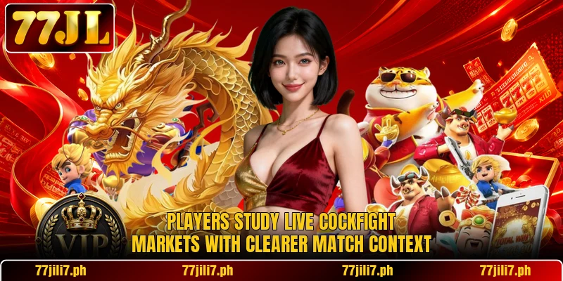 Players study live cockfight markets with clearer match context