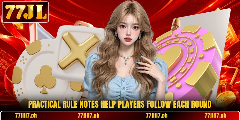 Practical rule notes help players follow each round